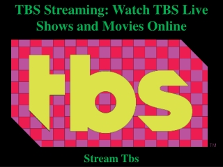 TBS Streaming: Watch TBS Live Shows and Movies Online