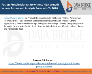 Fusion Protein Market to witness high growth in near future and Analysis Forecasts To 2026