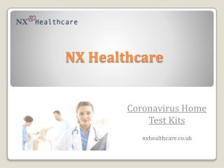 Coronavirus Home Test Kits - NX Healthcare