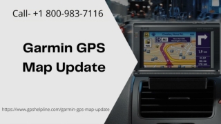 Want to Fix Garmin GPS Map Updates? Dial 1 8009837116 to fix it