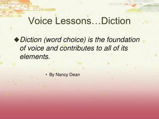 Voice Lessons…Diction