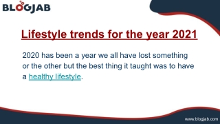 Lifestyle Trends for the year 2021