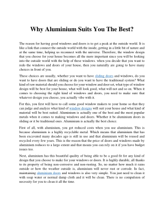 Why Aluminium Suits You The Best?