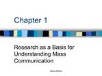 Research as a Basis for Understanding Mass Communication