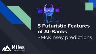 8 Futuristic Features of AI Banks