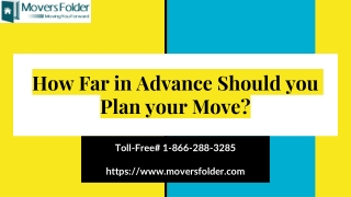 How Far in Advance Should you Plan your Move?