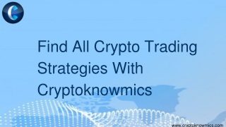 Find All Crypto Trading Strategies With Cryptoknowmics