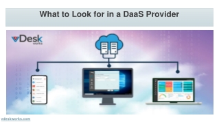 What to Look for in a DaaS Provider