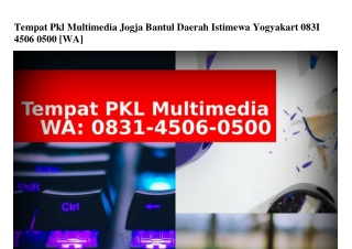 Tempat Pkl Multimedia Jogja Bantul Daerah Istimewa Yogyakart 0831.4506.0500[WA]