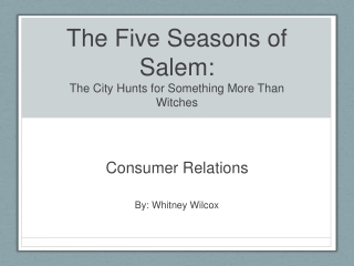 The Five Seasons of Salem: The City Hunts for Something More Than Witches