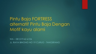 WA 0812-9162-6106 (FORTRESS) Pintu Rumah Depan Mewah