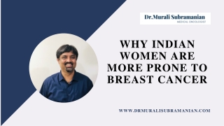 Breast Cancer Treatment in Bangalore | Women with Breast Cancer | Dr Murali Subramanian