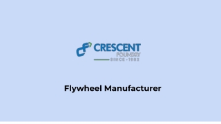 FlyWheel Manufacturer