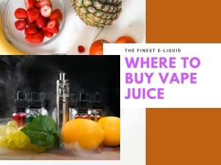 Where to Buy Vape Juice