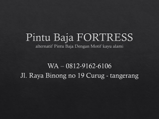 WA 0812-9162-6106 Harga Pintu Besi Ruko Di Medan Fortress,