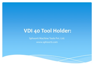 VDI 40 Tool Holder: