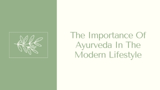 The Importance Of Ayurveda In The Modern Lifestyle