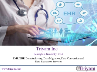 EMR EHR Data Archiving, Data Migration Data Conversion & Data Extraction