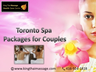 Toronto spa packages for couples at an offer price book now - King Thai Massage