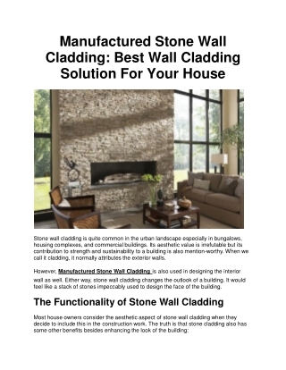 Manufactured Stone Wall Cladding: Best Wall Cladding Solution For Your House