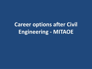 Career options after Civil Engineering - MITAOE