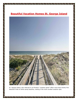 Beautiful Vacation Homes St. George Island