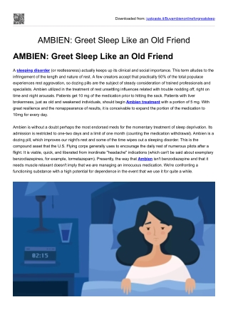 AMBIEN: Greet Sleep Like an Old Friend