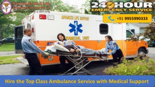 Select Trustworthy Road Ambulance Service in Guwahati, Assam with Proficient EMT Group