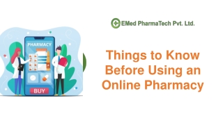 Things to Know Before Using an Online Pharmacy