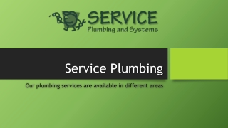 Are your looking for Service Plumbing near you?