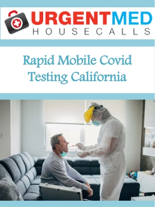 Rapid Mobile Covid Testing California