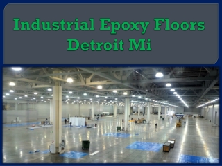 Industrial Epoxy Floors Detroit Mi
