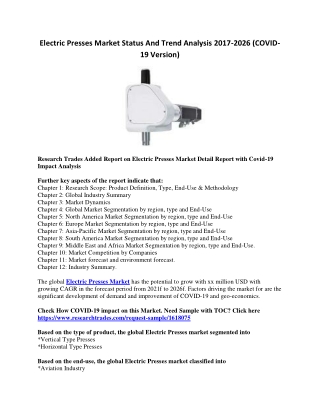 Electric Presses Market Status And Trend Analysis 2017-2026 (COVID-19 Version)