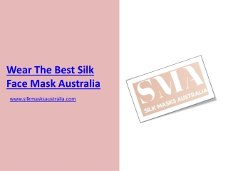 Wear The Best Silk Face Mask Australia - www.silkmasksaustralia.com