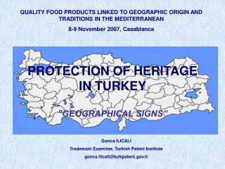 QUALITY FOOD PRODUCTS LINKED TO GEOGRAPHIC ORIGIN AND TRADITIONS IN THE MEDITERRANEAN 8-9 November 2007, Casablanca