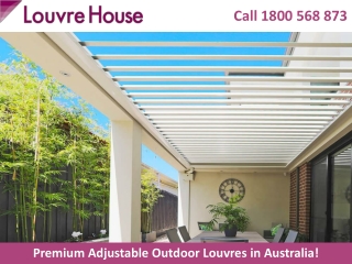 Premium Adjustable Outdoor Louvres in Australia!