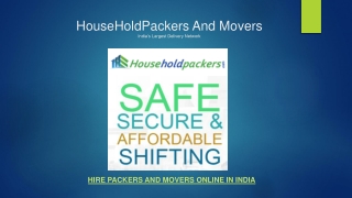 Household Packers - Best Packers & Movers Services Provider in India