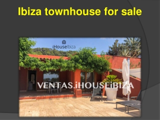 Ibiza townhouse for sale