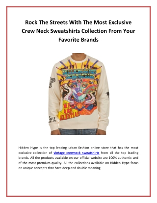 Rock The Streets With The Most Exclusive Crew Neck Sweatshirts Collection From Your Favorite Brands