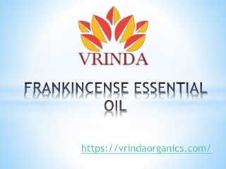 FRANKINCENSE ESSENTIAL OIL