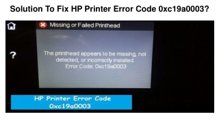 Solution To Fix HP Printer Error Code 0xc19a0003