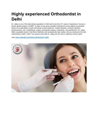 Highly experienced Orthodontist in Delhi