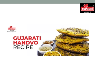 Recipe to Prepare Delicious Gujarati Handvo