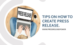 Tips on How to Create Press Release
