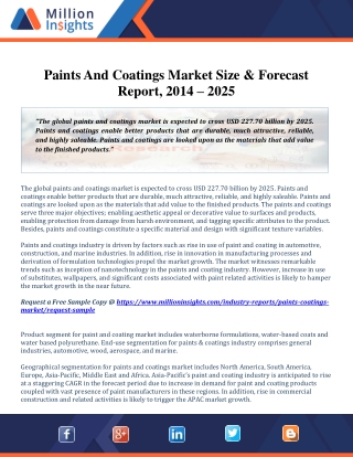 Worldwide Paints And Coatings Market 2014-2025: Key Players, Demand, Growth and Industry Dynamics