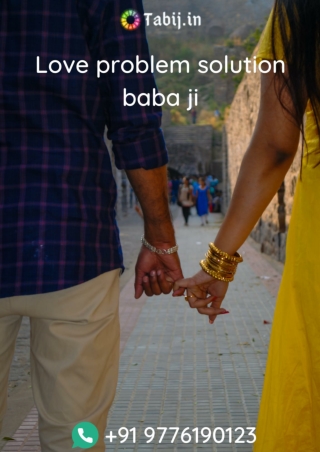 Love problem solution baba ji- consult for love problem solution