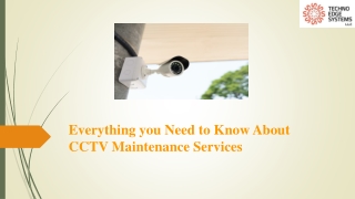 Everything You Need to Know About CCTV Maintenance Services