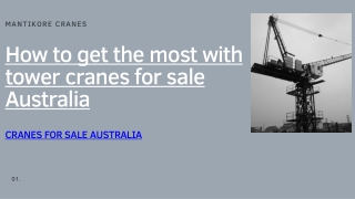 How to get the most with tower cranes for sale Australia