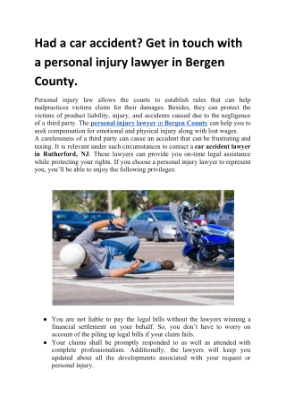 Had a car accident? Get in touch with a personal injury lawyer in Bergen County.