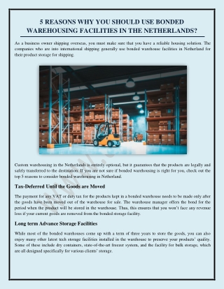 5 REASONS WHY YOU SHOULD USE BONDED WAREHOUSING FACILITIES IN THE NETHERLANDS?
